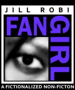 Fangirl by Jill Robi